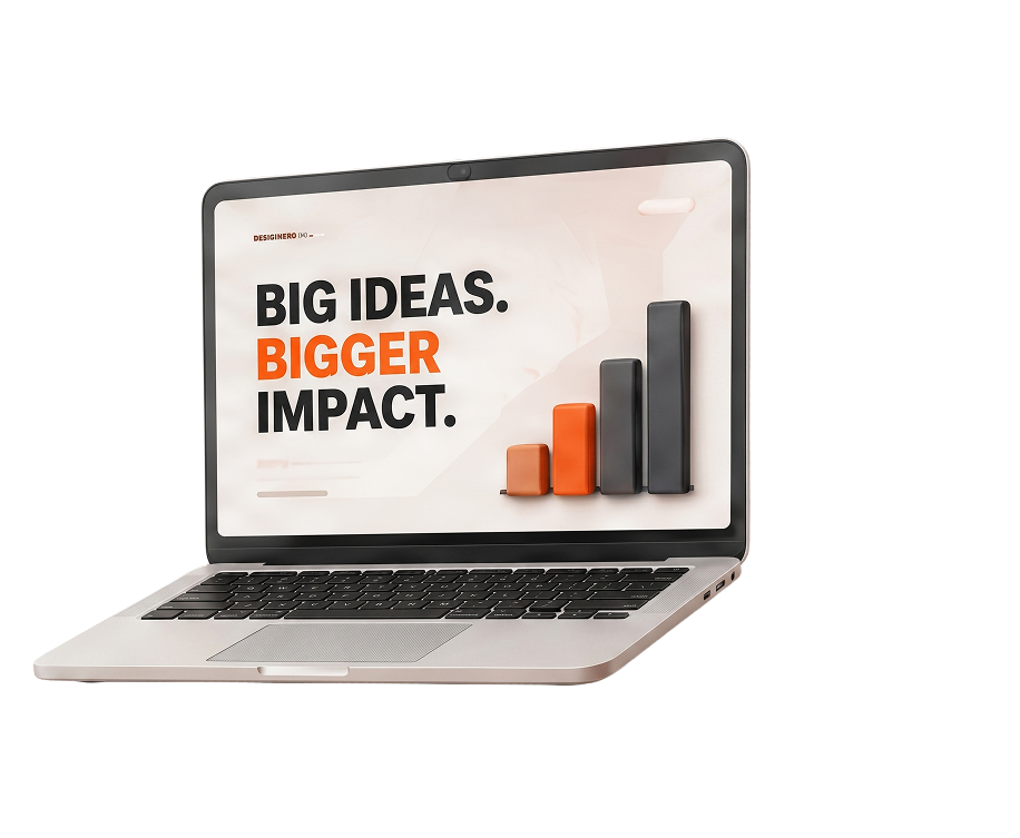 Presentation Designs — laptop with BIG IDEAS BIGGER IMPACT